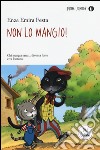 Non lo mangio! libro