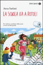 La scuola va a rotoli libro