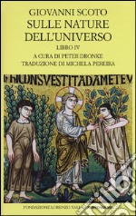 Sulle nature dell'universo. Testo latino a fronte. Vol. 4 libro