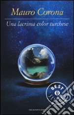 Una lacrima color turchese libro