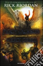 Percy Jackson racconta gli eroi greci libro