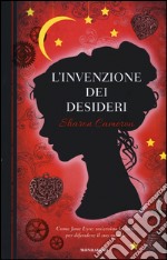 L'invenzione dei desideri libro