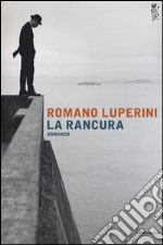 La rancura libro