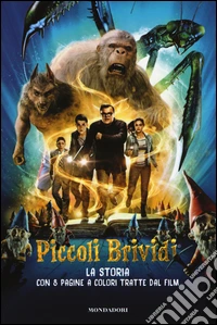 La storia. Piccoli brividi libro