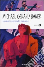 L'amore secondo Ismaele libro