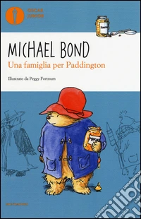 Una famiglia per Paddington. Ediz. illustrata libro