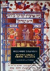 Storia degli ebrei italiani. Vol. 1: Dalle origini al XV secolo libro