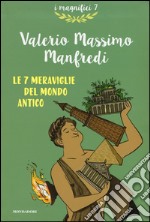 Le 7 meraviglie del mondo antico libro