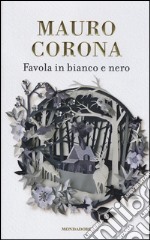 Favola in bianco e nero libro