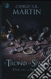 L'ombra della profezia. Il trono di spade. Vol. 9 libro