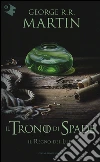 Il regno dei lupi. Il trono di spade. Vol. 3 libro