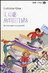 Il club antilettura libro