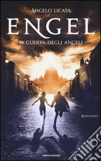 Engel. La guerra degli angeli