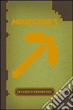 Minecraft. La guida fondamentale libro