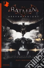 Batman. Arkham Knight libro