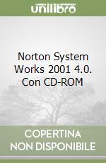 Norton System Works 2001 4.0. Con CD-ROM libro