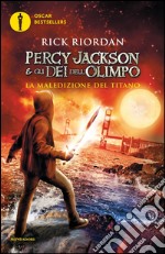 La maledizione del titano. Percy Jackson e gli dei dell'Olimpo. Vol. 3 libro