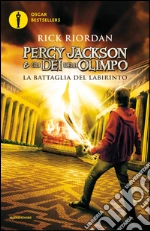 La battaglia del labirinto. Percy Jackson e gli dei dell'Olimpo. Vol. 4 libro usato