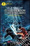 Lo scontro finale. Percy Jackson e gli dei dell'Olimpo. Vol. 5 libro