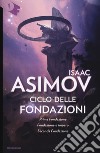 Libri Asimov Isaac: catalogo Libri di Isaac Asimov