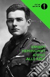 Addio alle armi libro di Hemingway Ernest