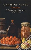 Il banchetto di nozze e altri sapori libro