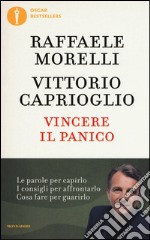 Vincere il panico libro