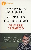 Vincere il panico libro