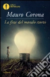 La fine del mondo storto libro