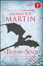 Il trono di spade. Libro terzo delle Cronache del ghiaccio e del fuoco. Vol. 3: Tempesta di spade-I fiumi della guerra-Il portale delle tenebre libro