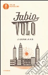 Il giorno in più libro di Volo Fabio