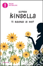 Ti ricordi di me? libro