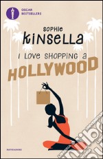 I love shopping a Hollywood libro usato
