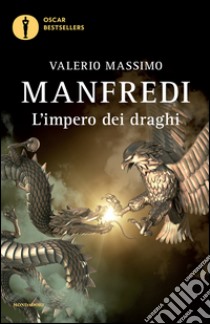 L'impero dei draghi, Manfredi Valerio Massimo