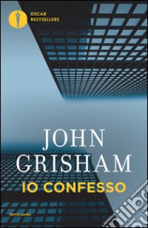 Io confesso, John Grisham, sconto 5%