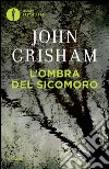 L'ombra del sicomoro libro