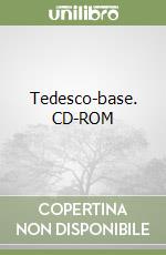 Tedesco-base. CD-ROM libro