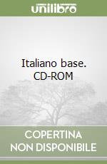 Italiano base. CD-ROM libro