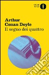 Il segno dei quattro libro