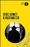 Il falco maltese libro