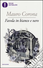 Favola in bianco e nero libro