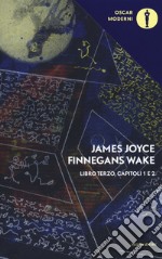 Finnegans Wake. Testo inglese a fronte. Vol. 3: I-II