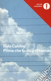 Prima che tu dica «Pronto» libro