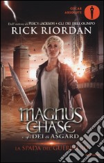 La spada del guerriero. Magnus Chase e gli dei di Asgard. Vol. 1 libro usato