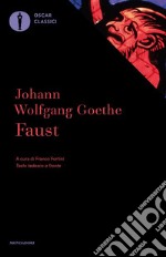 Faust. Testo tedesco a fronte libro