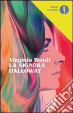 La signora Dalloway libro