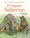 Il gigante salterino. Ediz. a colori libro