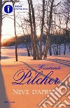 Neve d'aprile libro di Pilcher Rosamunde