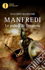 Le paludi di Hesperia libro