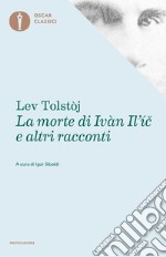 La morte di Ivan Il'ic libro